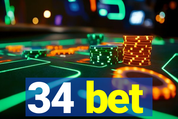 34 bet